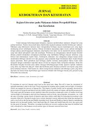 Hal ini dikarenakan fungsi protein yang sangat vital dalam pemeliharaan jaringan tubuh, termasuk pengembangan dan perbaikan. Pdf Kajian Literatur Pada Makanan Dalam Perspektif Islam Dan Kesehatan