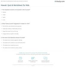 A lot of individuals admittedly had a hard t. Hawaii Quiz Worksheet For Kids Study Com