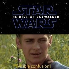 Star Wars Memes Funny Star Wars Prequel Memes Rise Of Skywalker Episode Ix Star Wars Humor Funny Star Wars Memes Star Wars Quotes