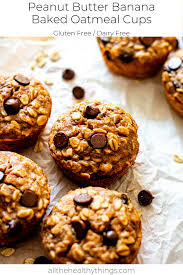 Peanut Butter Banana Baked Oatmeal Cups Baked Oatmeal Cups Oatmeal Cups Peanut Butter Banana