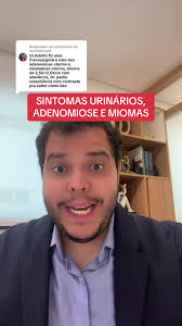 Adenomiose, Mioma e Sintomas Urinários Interligados