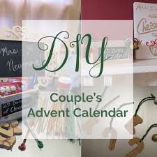 Make Your Own Couples Advent Calendar Diy Advent Calendar 25 Dates Of Christmas W Christmas Advent Calendar Diy Romantic Advent Calendar Diy Advent Calendar