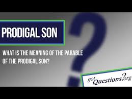 Check spelling or type a new query. What Is The Meaning Of The Parable Of The Prodigal Son Gotquestions Org
