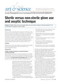 It is a fundamental skill for working in a microbiology laboratory. Pdf Sterile Versus Non Sterile Glove Use And Aseptic Technique