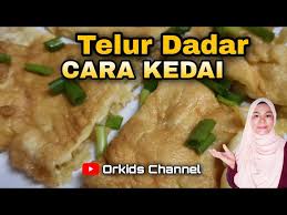 Lihat juga resep telur dadar padang enak lainnya. Cara Masak 3 Telur Dadar Gebu Dan Sedap Dapur Mama Ahlek 1 Hidangan Makan Dengan Nasi Panas Litetube