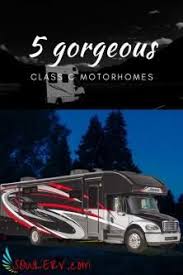 The big, 22.5 inch wheels support the heavy load of the class a motorhome. 5 Gorgeous Class C Motorhomes Travel In Style And Comfort Top 5 Class C Motorhomes For 2020 Sowle Rv Class C Motorhomes Motorhome Class C Rv