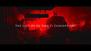 Check spelling or type a new query. The Last Of Us Part 2 Concept Art The Complete Collection Youtube