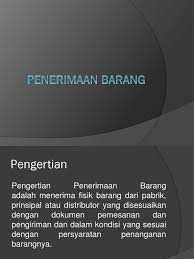 Pengertian penerimaan diri menurut para ahli. Pengertian Penerimaan Barang