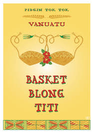 English to english translation of titi. Basket Blong Titi Pidgin Tok Tok On Behance