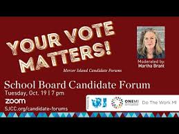 Your Vote Matters: Mercer Island School Board Candidate Forum