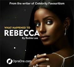 WHAT HAPPENED TO REBECCA Episode 9