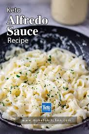 Best Keto Alfredo Sauce Recipe Delicious Low Carb Italian Favorite Recipe In 2020 Keto Alfredo Sauce Recipes Whole Food Recipes