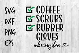 Download Coffee Scrubs Rubber Gloves Svg Design 569285 Printables Design Bundles