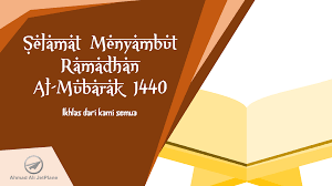 Seriously qis rasa sekejap sangat masa berlalu, betul tak? Selamat Menyambut Ramadhan Al Mubarak 1440 Ahmad Ali Karim S Weblog