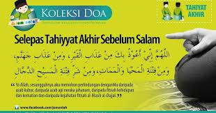 Tapi tahu tak, banyak manfaat. Doa Tahiyat Akhir Dalam Tulisan Rumi