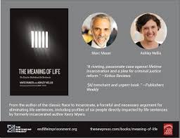The Meaning Of Life The Case For Abolishing Life Sentences The Sentencing Project