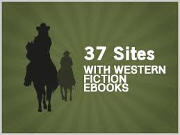 37 Sites With Free Western Ebooks Download Free Ebooks Legally Online Novels Westerns Free Ebooks