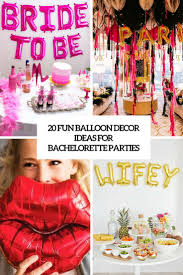 Check spelling or type a new query. 20 Fun Balloon Decor Ideas For Bachelorette Parties Shelterness