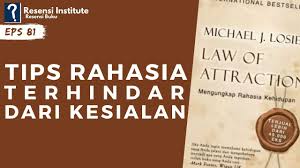 Kehadiran buku the secret karya rhonda byrne di indonesia sekitar tahun 2007 law of attraction (loa) yang dalam film the secret yang diceritakan sebagai sebenarnya dimana sih kunci rahasia loa itu? Mengapa Kesialan Itu Ada Resensi Buku Law Of Attraction Youtube