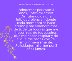 Ahora bien, tenemos que tener en cuanta que, aunque ahora sea más sencillo hacer una carta de invitación, eso no quiere decir que los extranjeros que llegan a españa como turista puedan. Feliz Aniversario Mi Amor 3 Anos Juntos Frasescumple