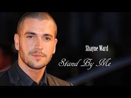 Com você entre os meus braços. Youtube Shayne Ward Stand By Me Beautiful Songs