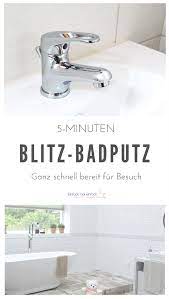 5 minuten blitz badputz badezimmer putzen tipps haushalt badezimmer putzen