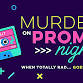 Murder on Prom Night event image