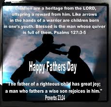 Scriptures quotes to celebrate fathers! Fathers Day Scriptures And Quotes Quotesgram