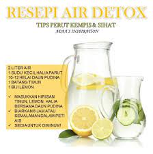 Berikut contoh minuman detox untuk perut buncit, semoga selalu sehat:. Diet Sihat Detox Resepi Mudah Air Detox Untuk Perut Kempis