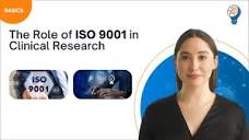 The Role of ISO 9001 in Clinical Research - YouTube