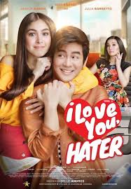 Watch I Love You Hater 2018 Hd Movie Streaming Pinoy Movies Full Movies Streaming Movies Free