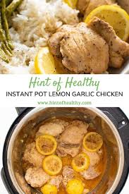 Melt butter in instant pot and stir in the onions and garlic. Instant Pot Lemon Garlic Chicken 20 Minute Dinner Hint Of Healthy