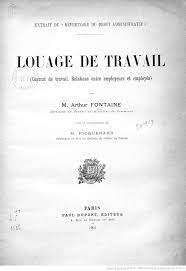 Maybe you would like to learn more about one of these? Louage De Travail Contrat De Travail Relations Entre Employeurs Et Employes Par M Arthur Fontaine Avec La Collaboration De M Picquenard Gallica