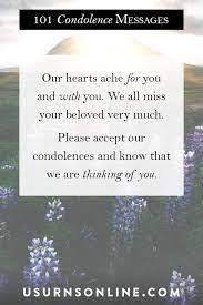 Check spelling or type a new query. 101 Condolence Messages To Express Your Love Support