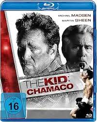 The Kid: Chamaco : Sheen, Martin, Harris, Kirk, Perea, Alex, Perea, Danny,  Espinosa, Sofia, Madsen, Michael, Parra, Gustavo Sanchez, Bessai, Carl:  Amazon.nl: DVD & Blu-ray