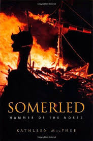 Somerled Hammer Of The Norse Kathleen M Macphee 9781903238240 Amazon Com Books Norse History Medieval England