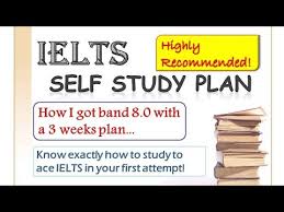 Ielts Self Study Plan Get Band 8 In 3 Weeks