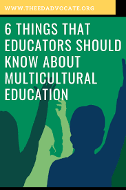 6 Things That Educators Should Know About Multicultural Education With Images Education Teacher Resources Teaching Preschool