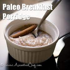 Paleo Breakfast Porridge Paleo Recipes Breakfast Breakfast Porridge Paleo Breakfast