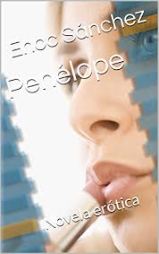 Descargar libro completo y para descargar gratis de libro supremo, como descargar el libro confesion de malpascomo descargar el libro confesion de malpascomo. Descargar Penelope Novela Erotica Autor Enoc Sanchez Epub Gratis