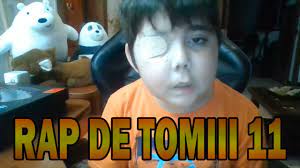 RAP DE TOMII 11 ( Q.E.P.D) - YouTube