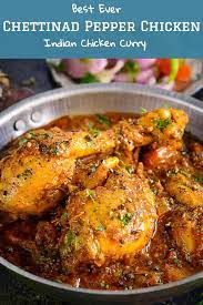 Planning To Make A Totally Different Chicken Recipe This Weekend Call Dibs On Chettinad Pepper Chicke Indian Chicken Recipes Curry Recipes Indian Food Recipes