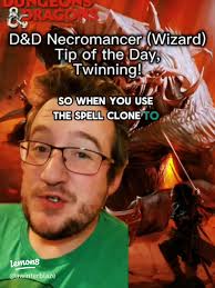 Unlock D&D Necromancer Power: Twinning with Clone Spell!