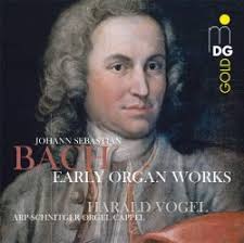 Johann Sebastian BACH Early Organ Works