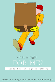 What Is Right For Me Standard Vs White Glove Delivery Massage Chair Store Massage Massage Chair Delivery