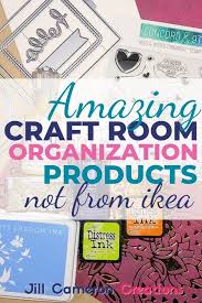 We All Love Those Ikea Inspired Craft Rooms But What About Those Of Us Too Far Away From An Ikea Store I Craft Room Organization Craft Room Room Organization
