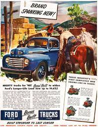 Pin By Masr On Vintage Ads With Western Themes Ford Trucks 1948 Ford Truck Vintage Trucks