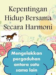 We did not find results for: Kepentingan Hidup Bersama Secara Harmoni