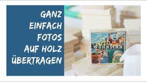 Während in längst vergangenen auch ohne große vorkenntnisse oder professionelle ausstattung kann heutzutage somit jeder fotos selber machen. Diy Fotodruck Auf Holz Und Leinwand Einfach Selbermachen