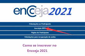 Veja, a seguir, o passo a passo de como fazer inscrição no encceja Como Se Inscrever No Encceja 2021 Passo A Passo Tudo Que Deve Saber